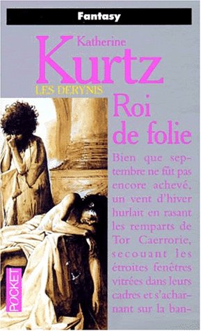Les Derynis Tome 04 : Roi de folie Les Derynis Tome 04 : Roi de folie