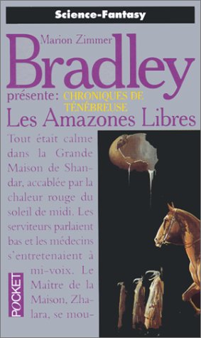La romance de Ténébreuse : Les Amazones libres La romance de Ténébreuse : Les Amazones libres