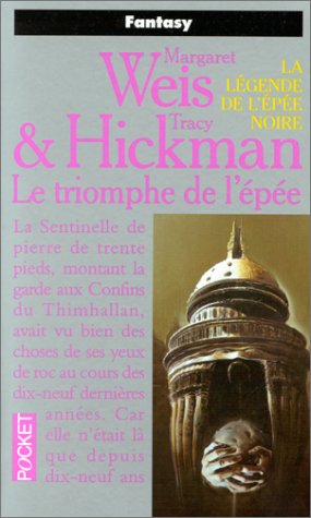 La légende de l'épée noire, tome 3: Le triomphe de l'épée La légende de l'épée noire, tome 3: Le triomphe de l'épée