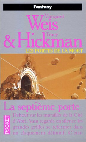 Les portes de la mort, tome 7: La septième porte Les portes de la mort, tome 7: La septième porte