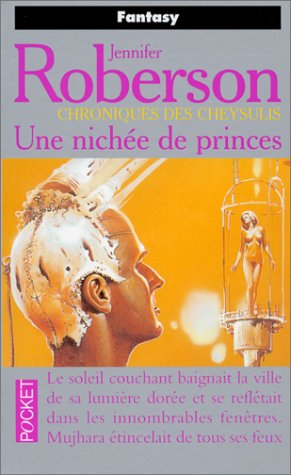 Chroniques des Cheysulis Tome 5 : Une nichee de princes Chroniques des Cheysulis Tome 5 : Une nichee de princes