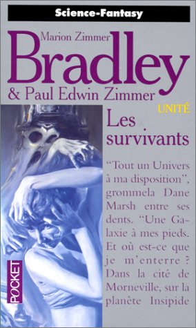 Unité, tome 2: Les survivants Unité, tome 2: Les survivants