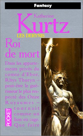 Les Derynis Tome 06 : Roi de mort Les Derynis Tome 06 : Roi de mort