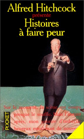 Histoires à faire peur Histoires à faire peur
