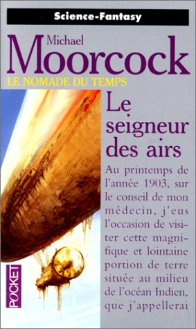 Le Nomade du temps, tome 1 : Le Seigneur des airs Le Nomade du temps, tome 1 : Le Seigneur des airs