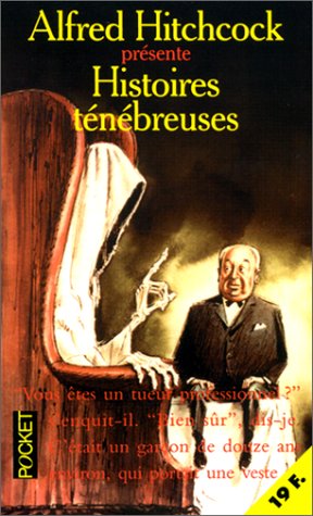 Histoires ténébreuses Histoires ténébreuses