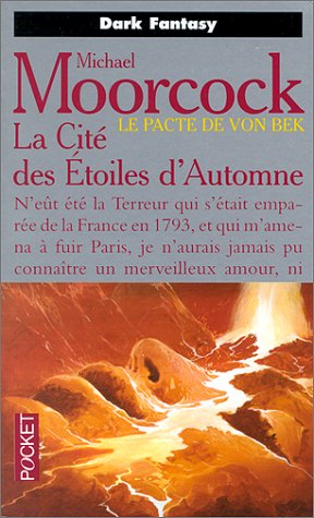 Le pacte de Von Bek, tome 2: La Cité des étoiles d'automne Le pacte de Von Bek, tome 2: La Cité des étoiles d'automne
