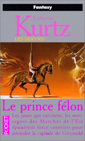 Les Derynis Tome 12 : Le prince félon