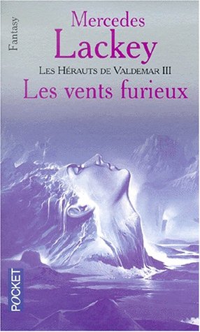 Les Hérauts de Valdemar, tome 12: Les Vents furieux