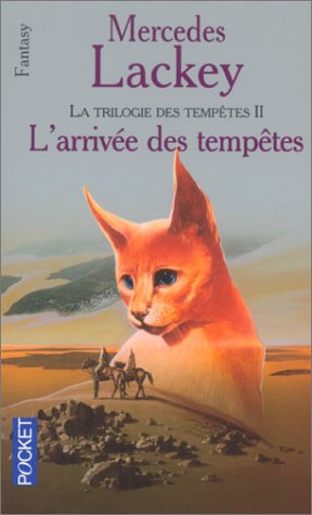 Les Hérauts de Valdemar, tome 17: L'Arrivée des tempêtes Les Hérauts de Valdemar, tome 17: L'Arrivée des tempêtes