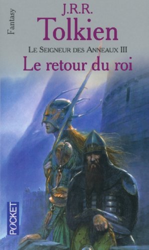 Le Seigneur des anneaux Tome 3 : Le Retour du roi