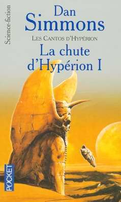 Les Cantos d'Hypérion, Tome 3 : La chute d'Hypérion I