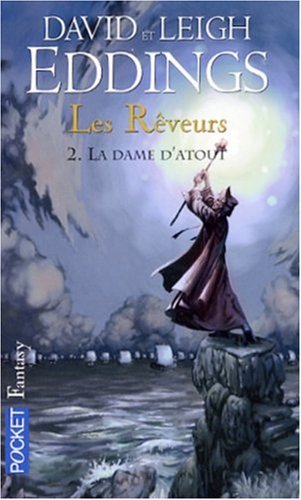Les Rêveurs, Tome 2 : La dame d'atout Les Rêveurs, Tome 2 : La dame d'atout