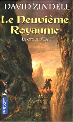 Le Cycle d'Ea, Tome 1 : Le neuvième royaume