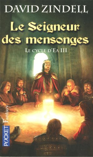 Le Cycle d'Ea, Tome 3 : Le seigneur des mensonges