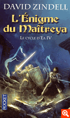 Le Cycle d'Ea, Tome 4 : L'enigme du Maitreya