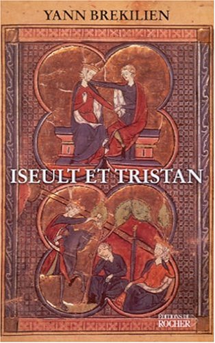 Iseult et Tristan Iseult et Tristan