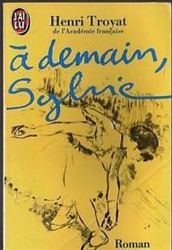 Troyat - A Demain, Sylvie Troyat - A Demain, Sylvie