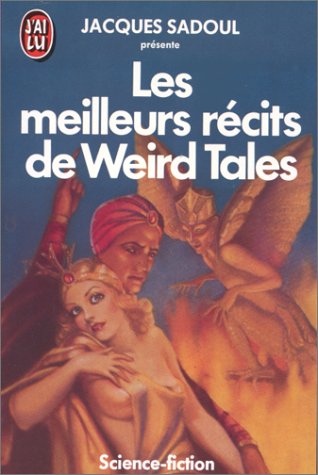 Les Meilleurs Récits de Weird Tales Les Meilleurs Récits de Weird Tales