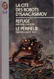 La Cité des robots d'Isaac Asimov. 3