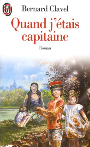 Quand j'étais capitaine Quand j'étais capitaine
