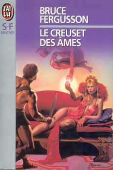 Le creuset des âmes