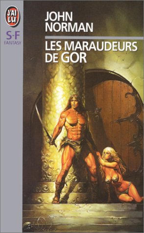 Les maraudeurs de Gor Les maraudeurs de Gor