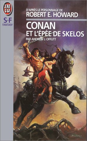 Conan et l'épée de Skelos Conan et l'épée de Skelos