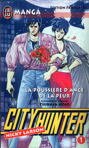 City Hunter (Nicky Larson), tome 01 : la poussiere d'ange de la peur