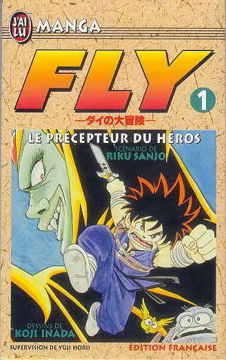 Fly, tome 01 : le precepteur du heros