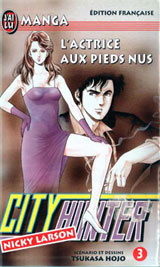 City Hunter (Nicky Larson), tome 03 : l'actrice aux pieds nus