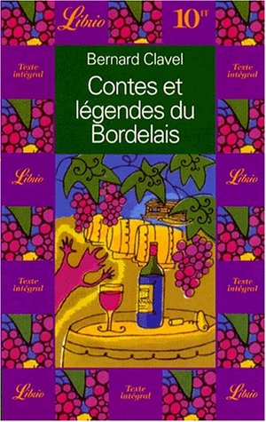 Contes et légendes du Bordelais Contes et légendes du Bordelais