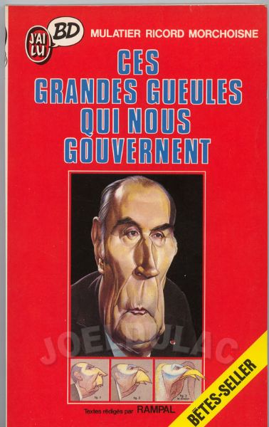 Ces grandes gueules qui nous gouvernent