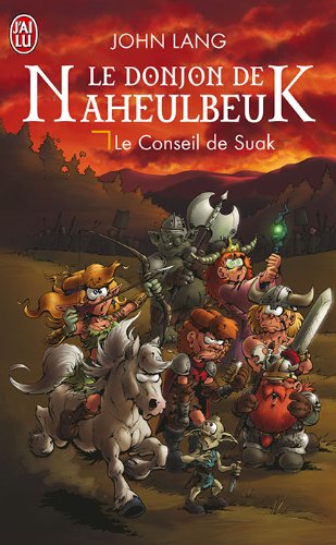 Le Donjon de Naheulbeuk, Tome 3 : Le conseil de Suak Le Donjon de Naheulbeuk, Tome 3 : Le conseil de Suak