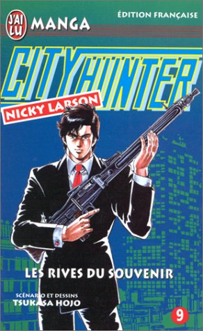 City Hunter (Nicky Larson), tome 09 : Les Rives du souvenir City Hunter (Nicky Larson), tome 09 : Les Rives du souvenir