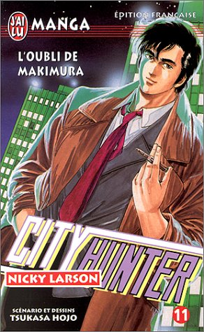 City Hunter (Nicky Larson), tome 11 : L'Oubli de Makimura