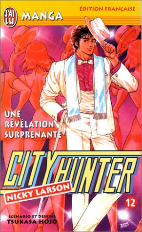 City Hunter (Nicky Larson), tome 12 : Une révélation surprenante
