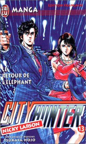 City Hunter (Nicky Larson), tome 13 : Le Retour de l'éléphant