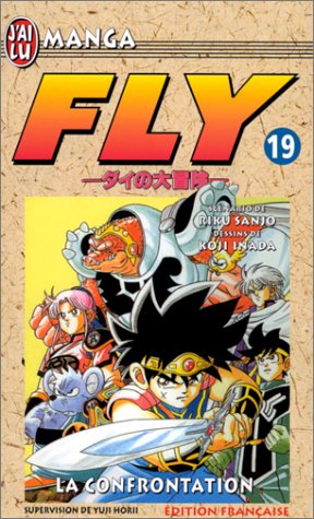 Fly, tome 19 : La Confrontation Fly, tome 19 : La Confrontation