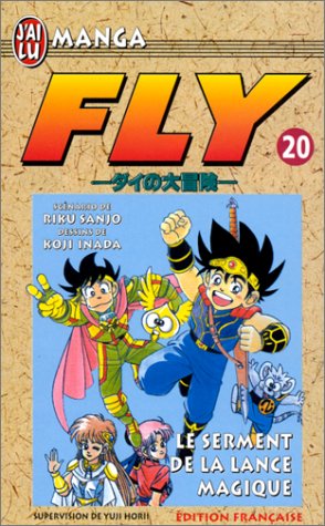 Fly, tome 20 : Le Serment de la lance magique Fly, tome 20 : Le Serment de la lance magique