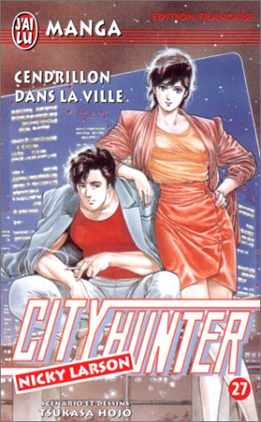 City Hunter (Nicky Larson), tome 27 : Cendrillon dans la ville City Hunter (Nicky Larson), tome 27 : Cendrillon dans la ville
