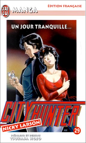 City Hunter (Nicky Larson), tome 29 : Un jour tranquille City Hunter (Nicky Larson), tome 29 : Un jour tranquille