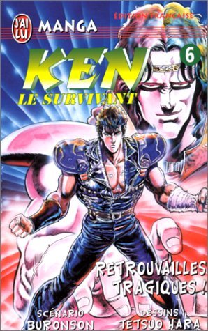 Ken le survivant, tome 1 : Le Cri du coeur