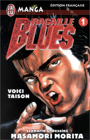 Racaille Blues, tome 1 : Voici Taison