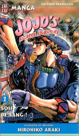 Jojo's Bizarre Adventure, tome 2 : Soif de sang