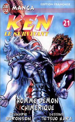 Ken le survivant, tome 21 : Homme démon chimérique