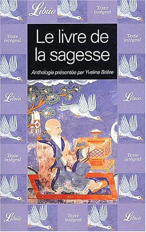 Le livre de la sagesse Le livre de la sagesse