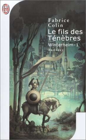 Le Fils des Ténèbres : Winterheim, tome 1