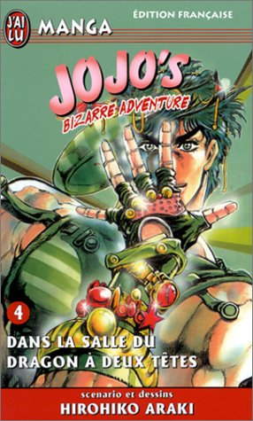 Jojo's bizarre adventure, tome 4 : Dans la salle du dragon à deux têtes Jojo's bizarre adventure, tome 4 : Dans la salle du dragon à deux têtes