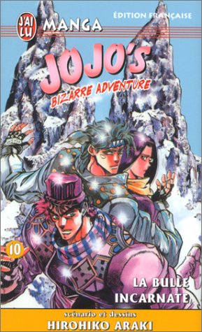 Jojo's bizarre adventure, tome 10 : La Bulle incarnate Jojo's bizarre adventure, tome 10 : La Bulle incarnate